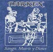 Darken (PER) : Sangre, Muerte y Dioses